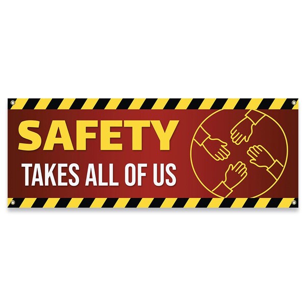 Signmission Safety Takes All of Us Banner Concession Stand Food Truck Single Sided, 48" H, B-30147 B-30147 - main